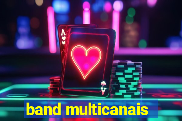 band multicanais